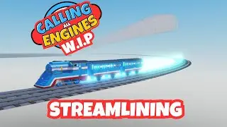 Streamlined Thomas | Calling All Engines Remastered WIP | Coming Soon