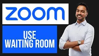How to Use Waiting Rooms in Zoom | Approve Who Joins Zoom Meeting