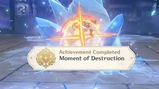 Moment of Destruction Achievement Challenger Series V Genshin impact 2.6