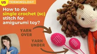 Yarn over vs yarn under single crochet stitch: amigurumi toy / Single crochet x stitch, v stitch US