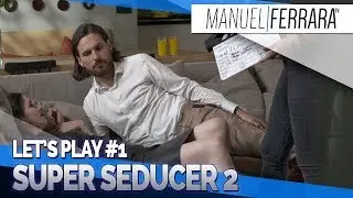 Super Seducer 2 - Let's Play #01