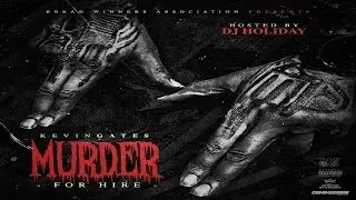 Kevin Gates - Intro (Muder For Hire)