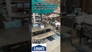 LOWES are stocking up with their GARDEN FURNITURE guys! 😎