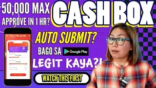 CashBox na Bago Sa Playstore Easy Approve Daw, Totoo Kaya?