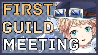 【Guild Meeting #1】Let's Discuss Activities!