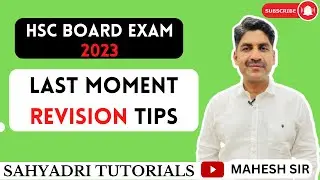 Last Moment Revision Tips | HSC Board Exam 2023 | Sahyadri Tutorials |