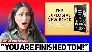 Meghan Markle SHOCKED By Tom Bower&rsquo;s Next Book Announcement.. (This Is WILD!)