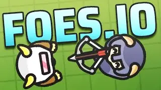 Playing Foes.io like a NOOB!!!