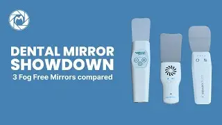 Comparative Review of Fog Free Mirrors: Jakobi vs Clear Capture vs Dentalkits