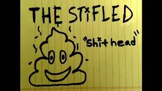 The Stifled - Shithead (demo version)