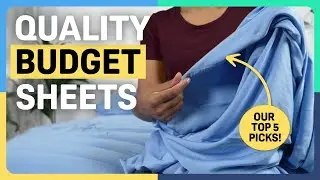 The Best Affordable Sheets - Our Top Picks!
