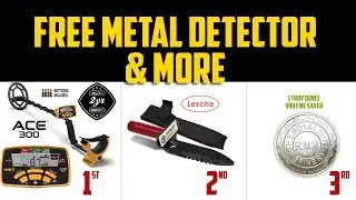 ** CONTEST OVER ** FREE METAL DETECTOR & MORE, 5K SUBSCRIBER GIVEAWAY!!!