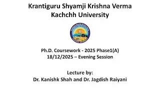 Ph.D. Coursework-2025 Phase1(A) 18/12/2025 - Evening Session (Day 4)