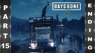 days gone ending part 15 no commentary