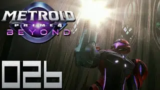 Blitze zum Verschie&szlig;en ● #26 ● Metroid Prime 4: Beyond