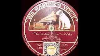 Savoy Orpheans  -  The Student Prince