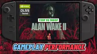 ALAN WAKE 2 on LEGION GO Z1E | 720p vs 1080p | ~50 FPS + DLSS FRAMEGEN