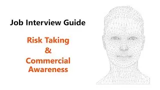 Risk Taking & Commercial Awareness