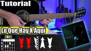 Lo Que Hay X Aquí - La Receta - Guitarra | TUTORIAL | Acordes | CHORDS