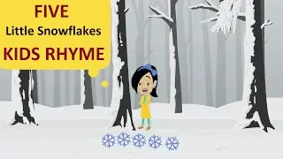 Five Little Snowflakes | Kids Songs | Nursery Rhyme