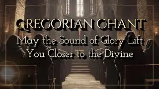 [🕇Traditional] May the Sound of Glory Lift You Closer to the Divine