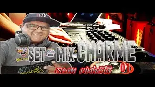 CHARME _ SET MIX _ Sele&ccedil;&atilde;o RAFADJ 11/2022 ((sem vinheta)).
