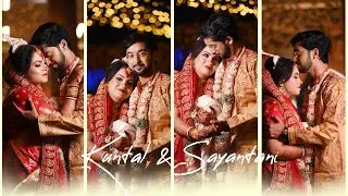 Best Bengali Wedding Cinematic Video 2024 Kuntal & Sayantani | Candid Photography