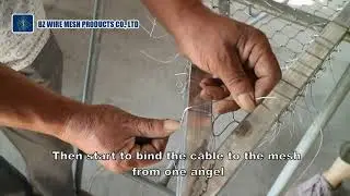 How to install the irregular shape of cable mesh