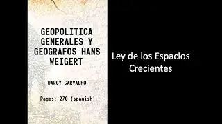 La Ley de los espacios crecientes de Karl Haushofer en la obra de  Hans Weigert