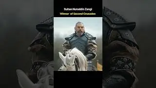 Winner of 2nd Crusade | Sultan Nureddin Zengi #shorts #edit #sultansalahuddinayubi