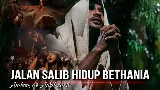 JALAN SALIB HIDUP BETHANIA - TETELESTAI