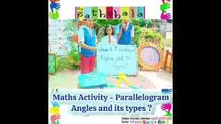 Maths activity - Parallelogram Angle and its types #Mathsactivity #thepathshalanxgschool