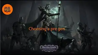 Pathfinder Wrath of the Righteous: Choosing a pre-made character. -  QuestBrothers