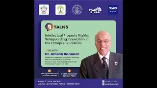 Intellectual Property Rights for Startups | Safeguarding Innovation with Dr. Umesh Banakar
