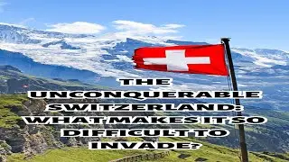 Unbelievable: How Switzerland Has Fended Off Invaders for Centuries... #Factastic #SwissAlps
