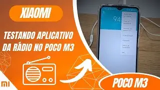 Testando aplicativo da r&aacute;dio no Poco M3