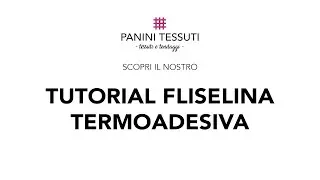Fliselina termoadesiva per dare struttura ai tuoi capi!