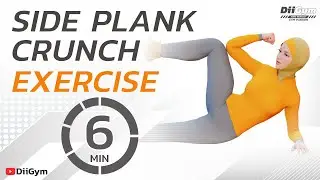 6 Minute Side Planks Crunch for Beginners | How to do Side Plank Crunches