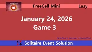 FreeCell Mini Game #3 | January 24, 2026 Event | FreeCell Easy