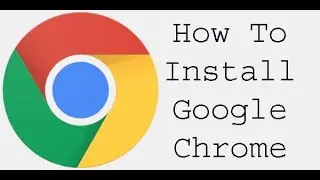 How To Download And Install Google  Chrome Latest Version 2022 In Laptop