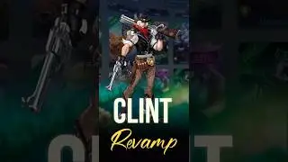 Clint Revamp #mobalegends5v5 #moba5v5pippin #moba5v5english #shorts #reels #trending