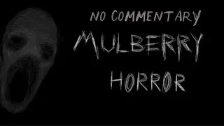Roblox - Mulberry County [DEMO] | NO COMMENTARY |