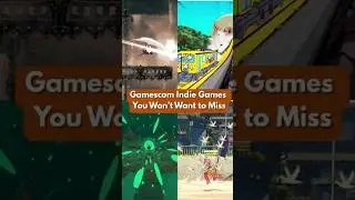 Gamescom Indie Games You Won't Want To Miss!