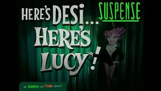 LUCY & DESI Thriller! 