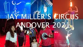 Jay Miller's Circus in Andover