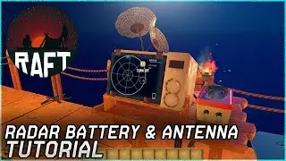 Raft &ndash; How to Craft Battery, Receiver & Antennas