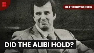 Could James Duckett’s Alibi Prove His Innocence? | Death Row Stories | Crime Documentary