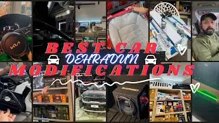 BEST CAR MODIFICATIONS IN DEHRADUN #dehradun #carmodification