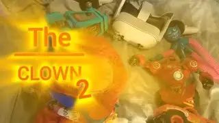 THE CLOWN (episode 2 - the war)