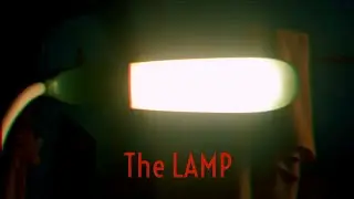 THE LAMP - SHORT HORROR FILM 2023